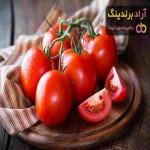 فواید خوردن گوجه فرنگی ناشتا + قیمت خرید